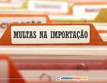 Multas na Importação: Como Evitar